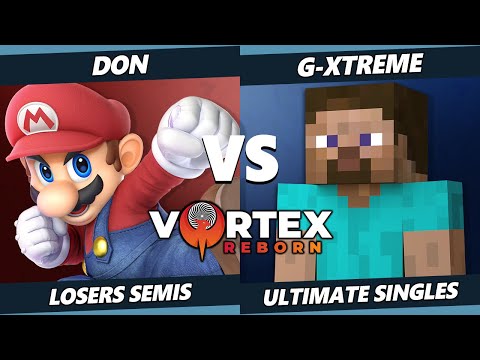 Vortex Legends 9 Losers Semis - Don (Mario) Vs. G-XTREME (Steve) SSBU Ultimate Tournament