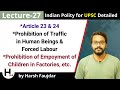 L27 Article 23 24 Right Against Exploitation Begar Child Labour Indian Polity For UPSC