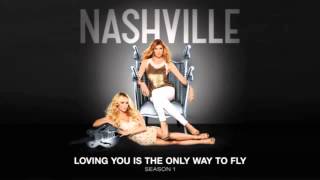 Nashville You Is The Only Way To Fly (Nashville Cast Version)[Full