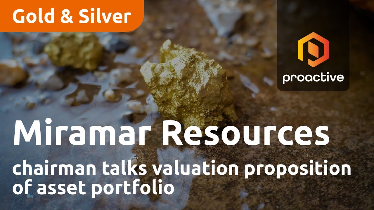 Miramar Resources chairman talks valuation proposition of asset portfolio