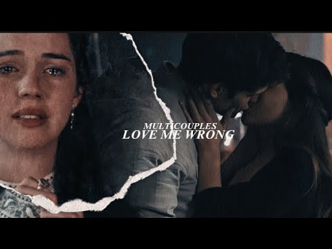 Multicouples | love me wrong (sercet santa for ‎⁨@backtothestart02⁩  