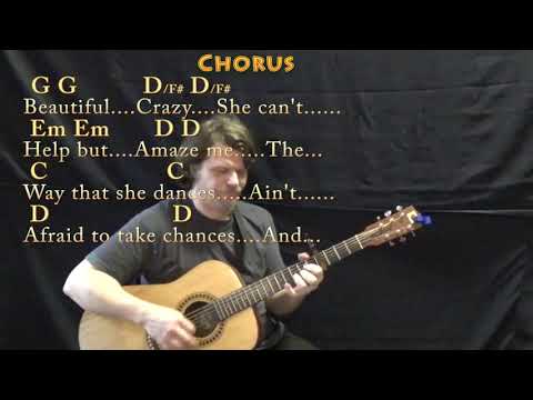 Beautiful Crazy (Luke Combs) Guitar Lesson Chord Chart with Chords/Lyrics - Capo 4th