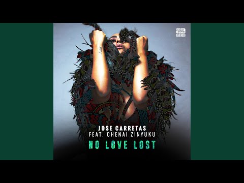No Love Lost (Vocal Mix) (feat. Chenai Zinyuku)
