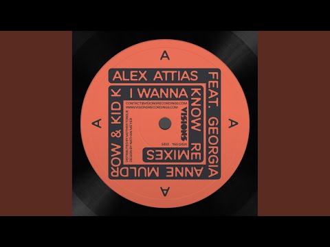 I Wanna Know (Kaidi Tatham Remix)