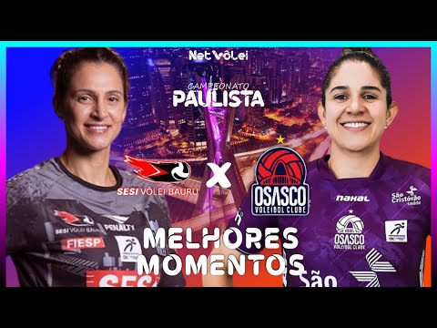 SESI vs OSASCO | Melhores Momentos | FINAL Paulista Feminino 2024 (2º Jogo) OSASCO CAMPEÃO
