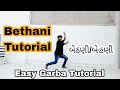 Bethani Behani Tutorial બેહણી બેઠણી Garba Tutorial Step By Step Garba Navratri B