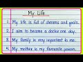 10 Lines Essay On My Life In English Essay On My Life My Life Essay In English 10 Lines