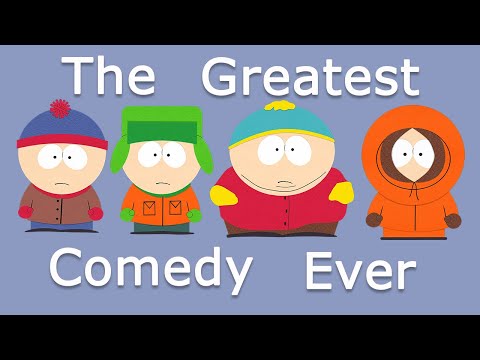 Why South Park is the Greatest Comedy Ever Created