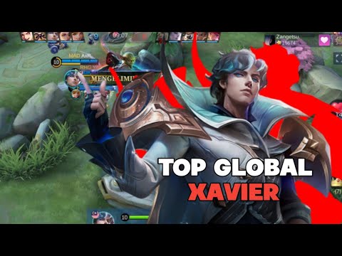 BEST MAKRO MAGE EVER !!! TOP GLOBAL XAVIER GAMEPLAY !!
