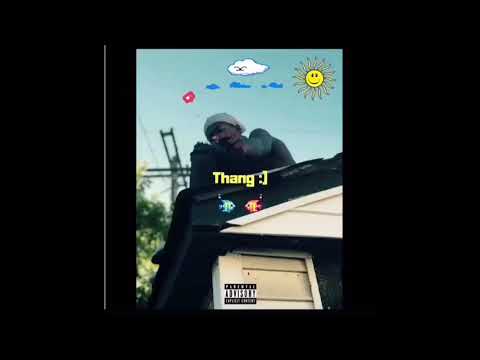 7:02- Thang :) [Prod. Shecallsmemarko]