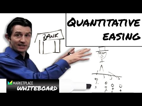 Quantitative Easing | Marketplace Whiteboard