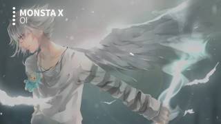 【Nightcore】- Oi 🎶 Monsta X