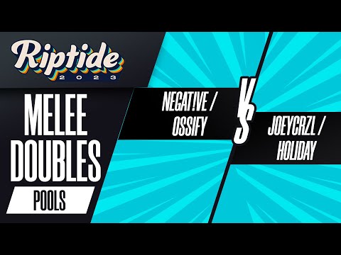 Negat!ve / Ossify vs Joeycrzl / Holiday - Melee Doubles Pools - Riptide 2023