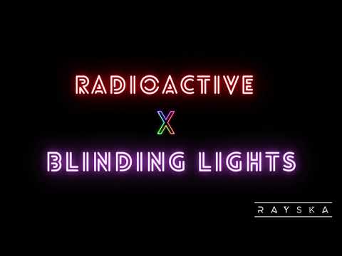 Rayska - Radioactive X Blinding Lights | THALI