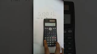 Product of two Matrix 2×2 using calculator casio