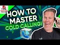 HOW TO COLD CALL IN 2021