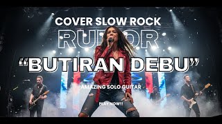 Download lagu BUTIRAN DEBU - RUMOR | COVER SLOW ROCK VERSION mp3