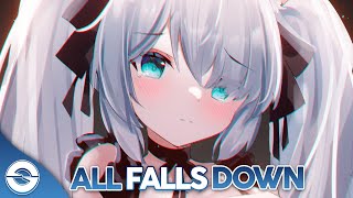 Nightcore - All Falls Down (Lyrics)