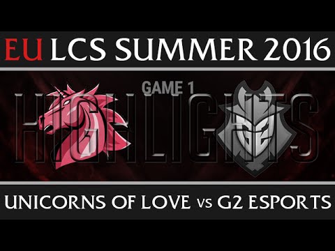 Unicorns of Love vs G2 Esports Game 1 Highlights - EU LCS Week 3 Summer 2016 - UOL vs G2 G1