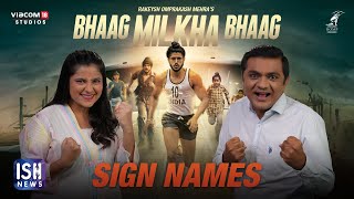 Sign Names of Bhaag Milkha Bhaag Movie Characters | ISH News