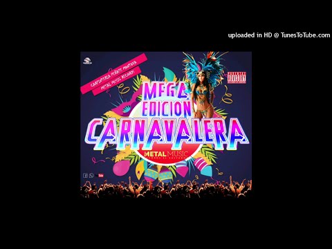 MEGA EDICION CARNAVALERA_MIX LOCO HENRY DJ EL DISEÑO DEL BEATS