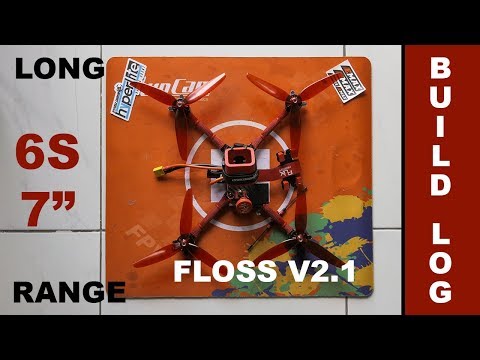Hyperlite Floss V2.1 5mm 7" Arms - 6S Long Range Mini-Quad - Build Video - FPV Thailand