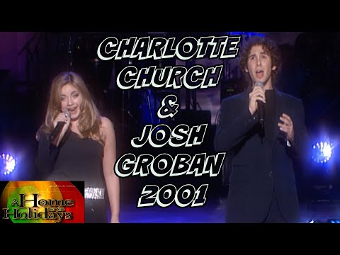 Charlotte Church & Josh Groban - The Prayer - A Home For The Holidays (2001)