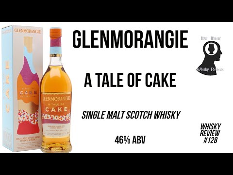 Glenmorangie A Tale of Cake - Whisky Review #128