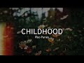 Roo Panes - Childhood (Lyrics)