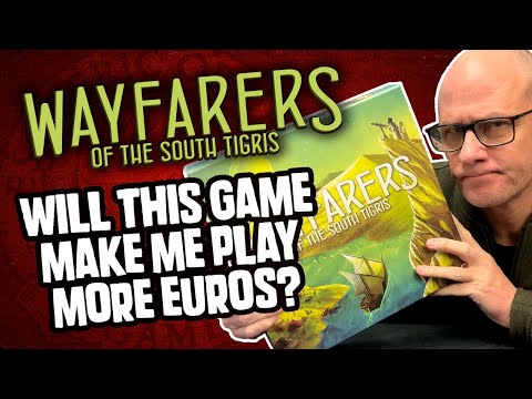 Wayfarers of the South Tigris Board Game Review