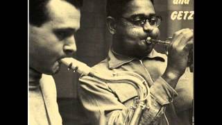 Dizzy Gillespie &amp; Stan Getz Sextet - I Let a Song Go Out of My Heart