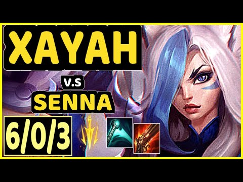 FORG1VEN (XAYAH) vs SENNA - 6/0/3 KDA BOTTOM ADC GAMEPLAY - EUW Ranked GRANDMASTER