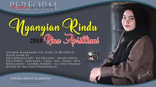 Download lagu Nyanyian Rindu Cover Rina Aprilliani D'Kasbon Managemen mp3