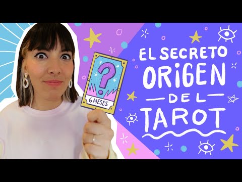 ¿Cuál es el SECRETO ORIGEN del TAROT?