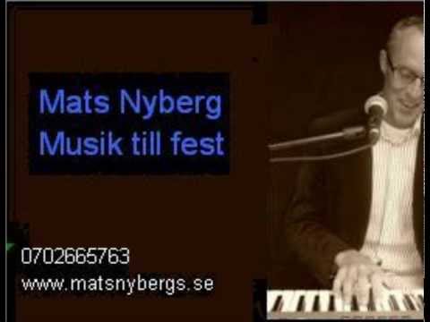 Mats Nyberg - Musik till fest
