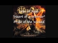 (HD w/ Lyrics) Heart of a Warrior - War of Ages - Pride of the Wicked