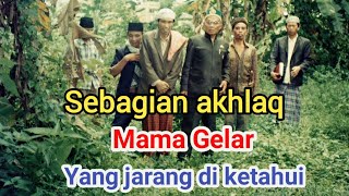 Download lagu Sebagian Kebiasaan Mama Gelar,. Yang jarang di ketahui mp3