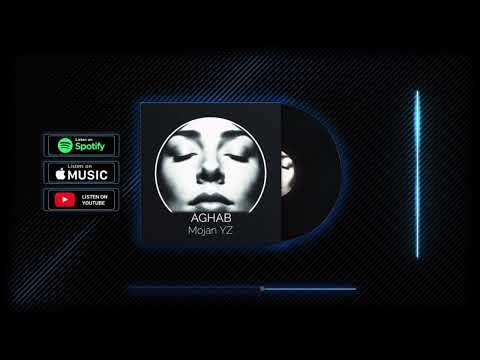 Mojan YZ – Aghab (Official Audio) 