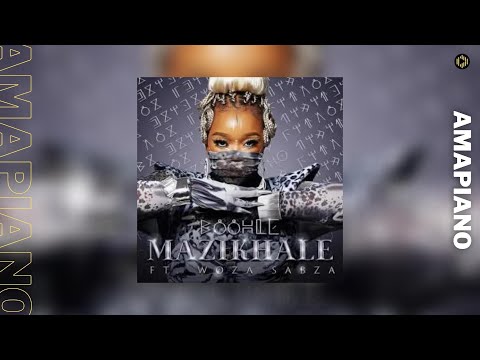 Boohle – Mazikhale feat Woza Sabza