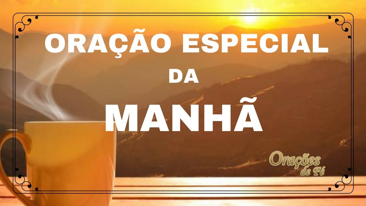Oração Especial da Manhã