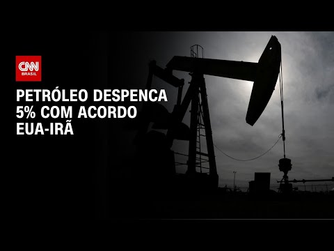 Petróleo despenca 5% após anúncio de acordo entre EUA e Irã | BASTIDORES CNN