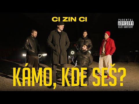 CI ZIN CI - Kámo, Kde Seš?