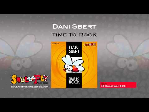 SFMR014 - Dani Sbert - Time To Rock