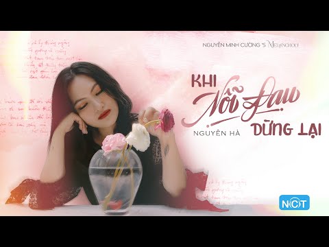 Video thumbnail for Khi Nỗi Đau Dừng Lại