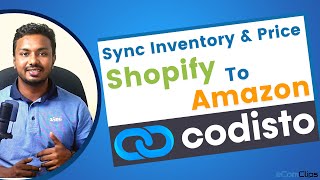 How to Sync Inventory & Price From Shopify to Amazon Using Codisto | Best Shopify App for Amazon