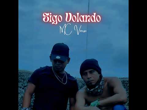MC Verso - Sigo Volando ( Audio Oficial)