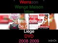 WERRASON WENGE MAISON MÈRE LIVE CENTRE CULTUREL DE CHÊNÉE LIÈGE DVD 2008 2009