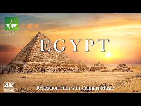 Egypt 4K - Relaxation Film with Calming Music