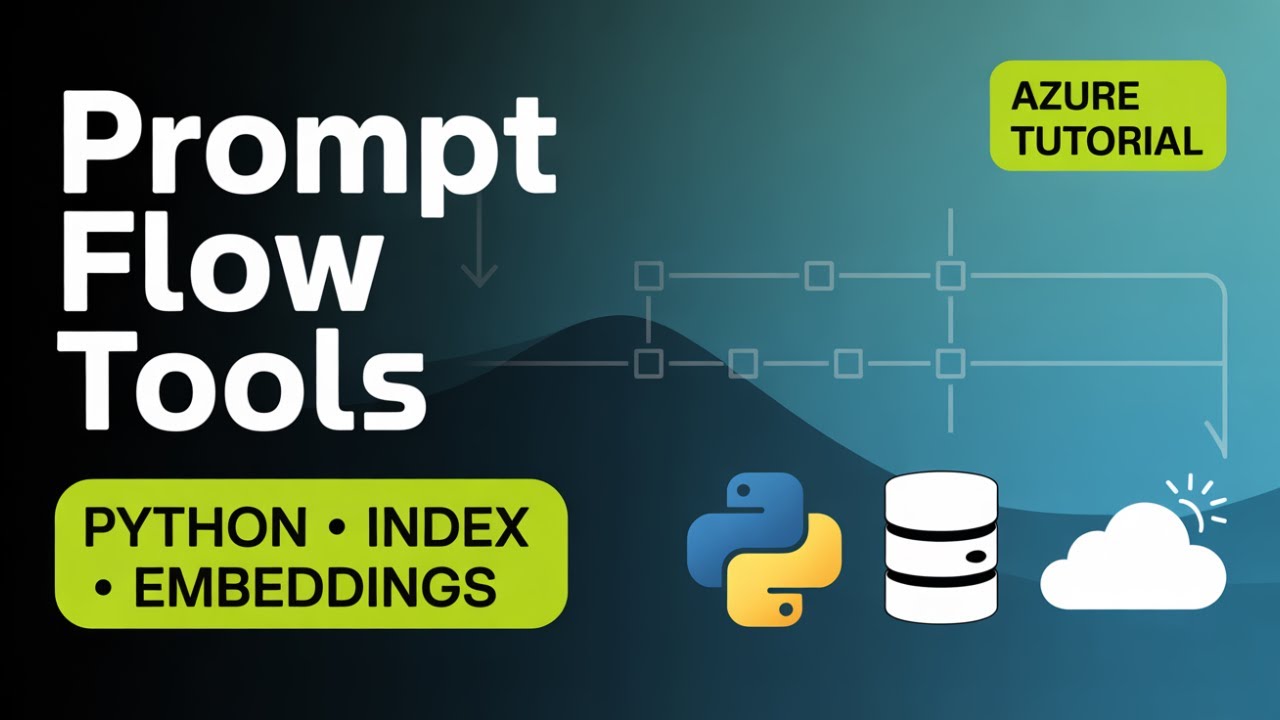Azure Prompt Flow Tools Explained | Python, Index Lookup, Embeddings & More