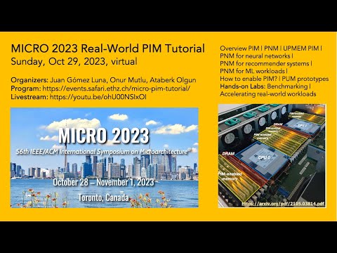 MICRO 2023 Tutorial: Real-world Processing-in-Memory Systems for Modern Workloads